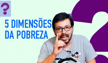 Quem é pobre no Brasil? | Porque sim não é resposta! #22