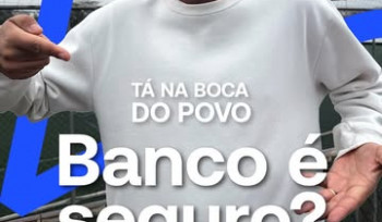 Banco no Brasil é seguro? Entenda!