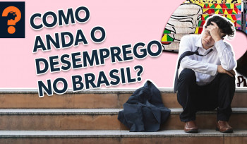 Como anda o desemprego no Brasil? | Guetonomia # 78
