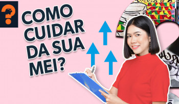 Como cuidar da sua MEI? | Guetonomia # 61