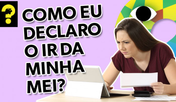 Como eu declaro o IR da minha MEI? | Guetonomia # 81