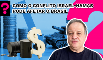 Como o conflito Israel-Hamas pode afetar o Brasil | Economia está em Tudo #256 