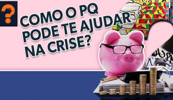 Como o PQ pode te ajudar na crise? | Guetonomia # 47