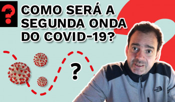 Como será a segunda onda do Covid-19? | Fala, Dudu! # 91