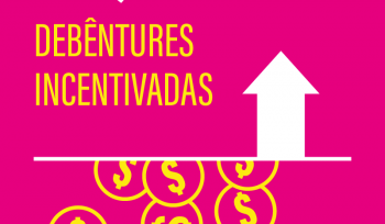 Debêntures Incentivada | Infográfico 