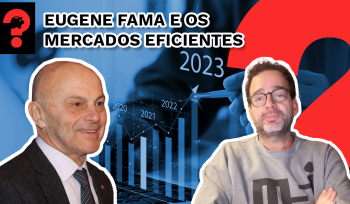 Eugene Fama e os mercados eficientes | Fala, Dudu #266