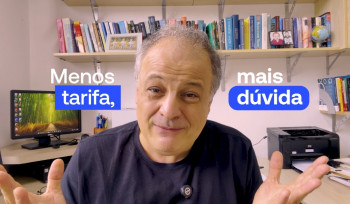 Menos tarifa, mais dúvida!