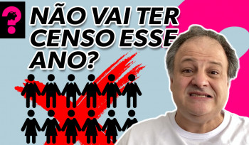 Não vai ter Censo esse ano? | Economia está em tudo! # 137