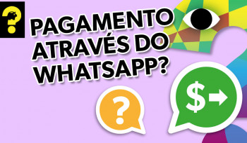 Pagamento através do whatsapp? |Guetonomia #89