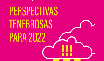 Perspectivas tenebrosas para 2022 | Infográfico 