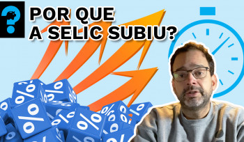 Por que a SELIC subiu? | PQ? em 99 segundos # 46