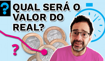 Qual será o valor do real? | PQ? em 99 segundos# 30