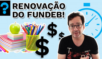 Renovação do Fundeb! | PQ? em 99 segundos # 4