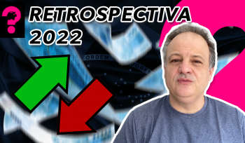 Retrospectiva 2022 | Economia está em tudo #219