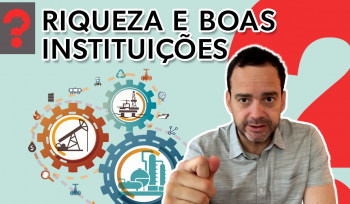 Riqueza e boas instituições| Fala, Dudu! # 45
