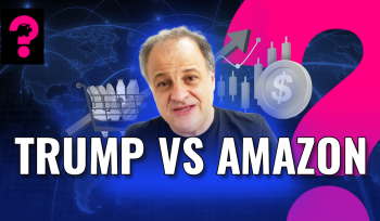 Trump vs. Amazon | Economia está em tudo! 