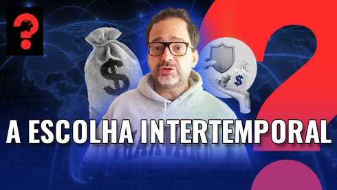 A escolha intertemporal | Fala, Dudu! 