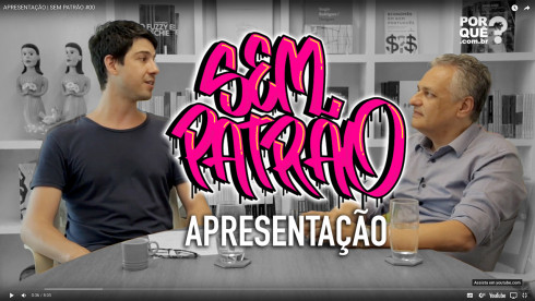 Nova série | Sem Patrão – Empreendendo nas Periferias