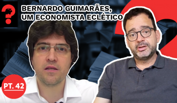 Bernardo Guimarães, um economista eclético | Fala, Dudu #229