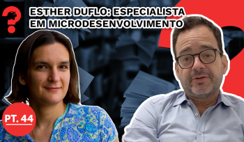 Esther Duflo: especialista em microdesenvolvimento | Fala, Dudu #231
