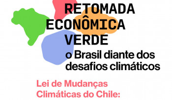 Lei de mudanças climáticas do Chile: Inspiração para o Brasil
