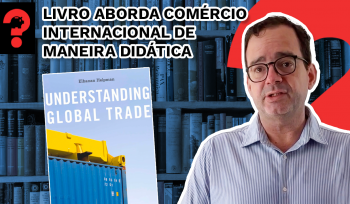 Livro aborda comércio internacional de maneira didática | #Fala, Dudu #236