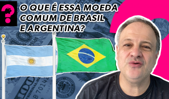 O que é essa moeda comum de Brasil e Argentina? | Economia está em Tudo #223