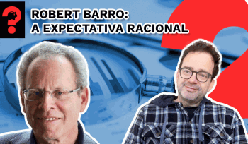 Robert Barro: a expectativa racional | Fala, Dudu #264